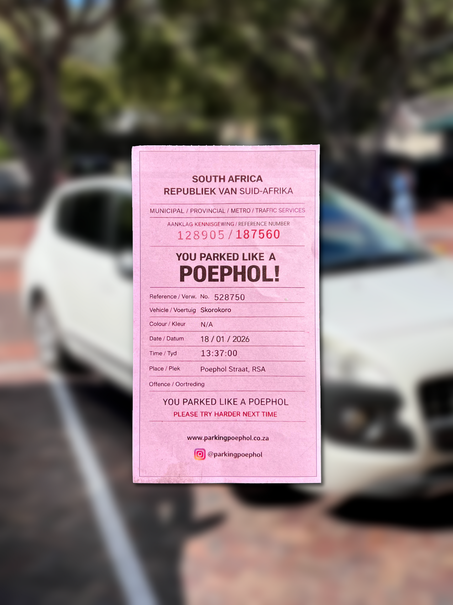 'You Parked Like A Poephol' Fines- Pack of 10