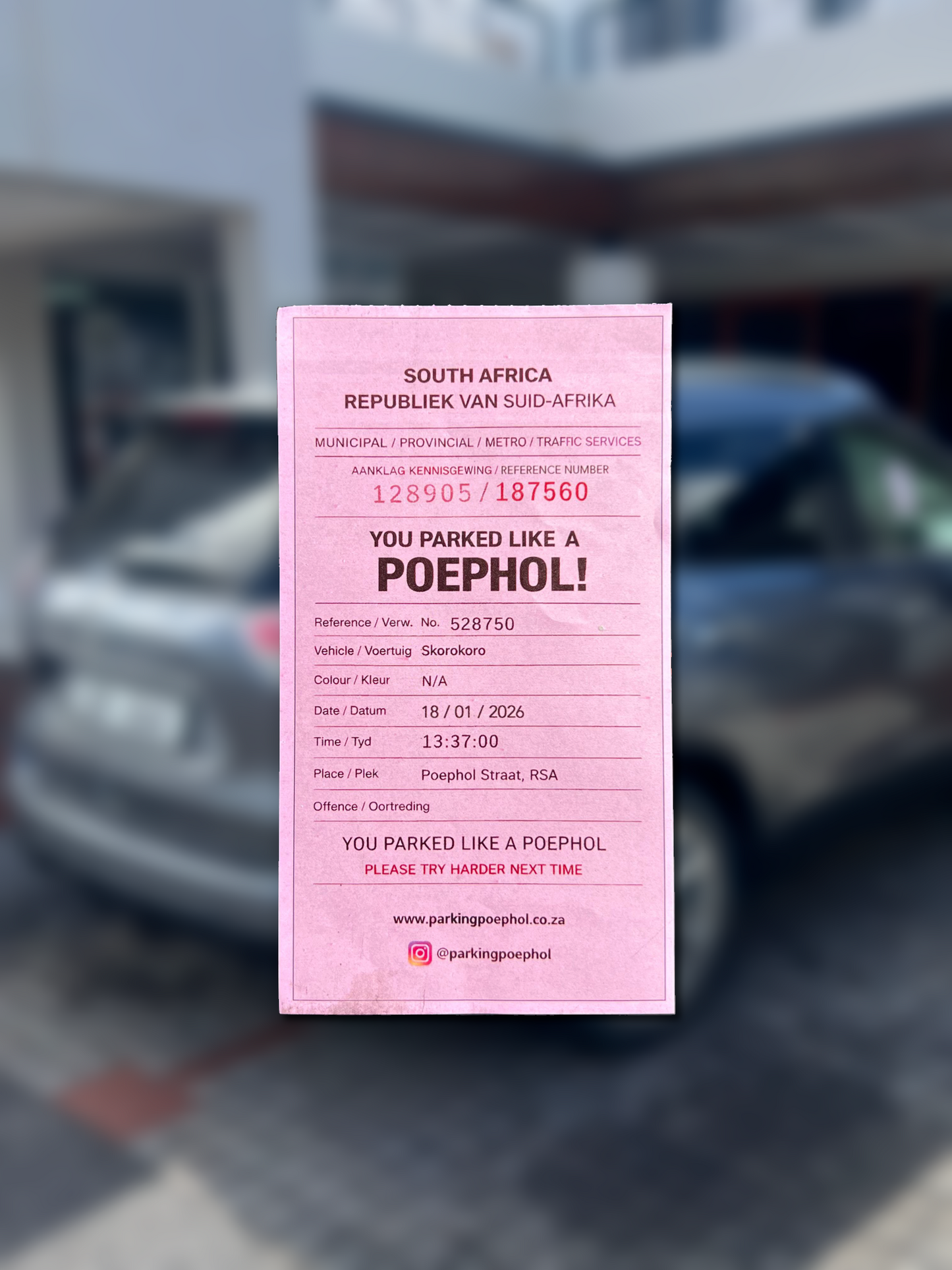 'You Parked Like A Poephol' Fines- Pack of 10